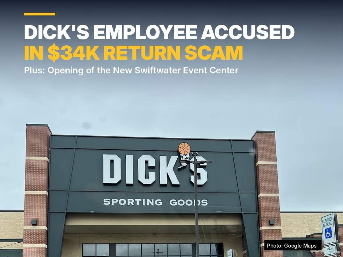 Lead photo: DICK’S SPORTING GOODS EMPLOYEE ACCUSED OF $34K RETURN FRAUD SCHEME